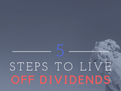 Investing for Passive Income: 5 Steps for Living Off Dividends Forever